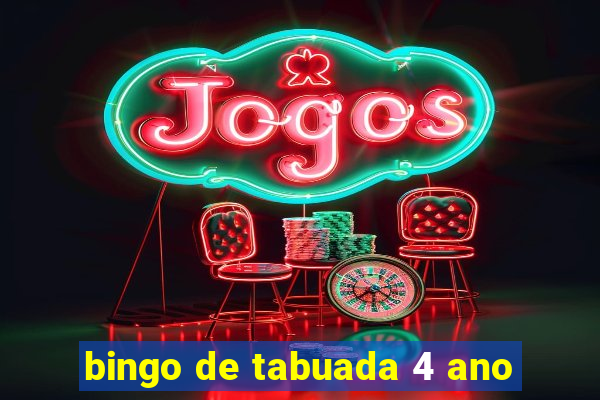 bingo de tabuada 4 ano